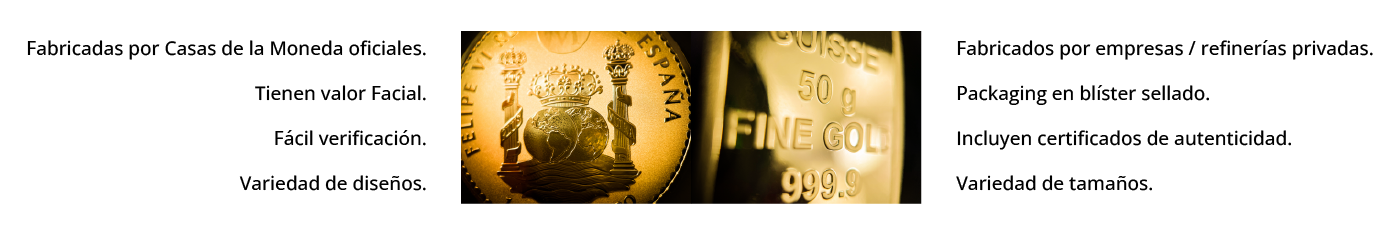 Comprar Monedas de oro o Lingotes