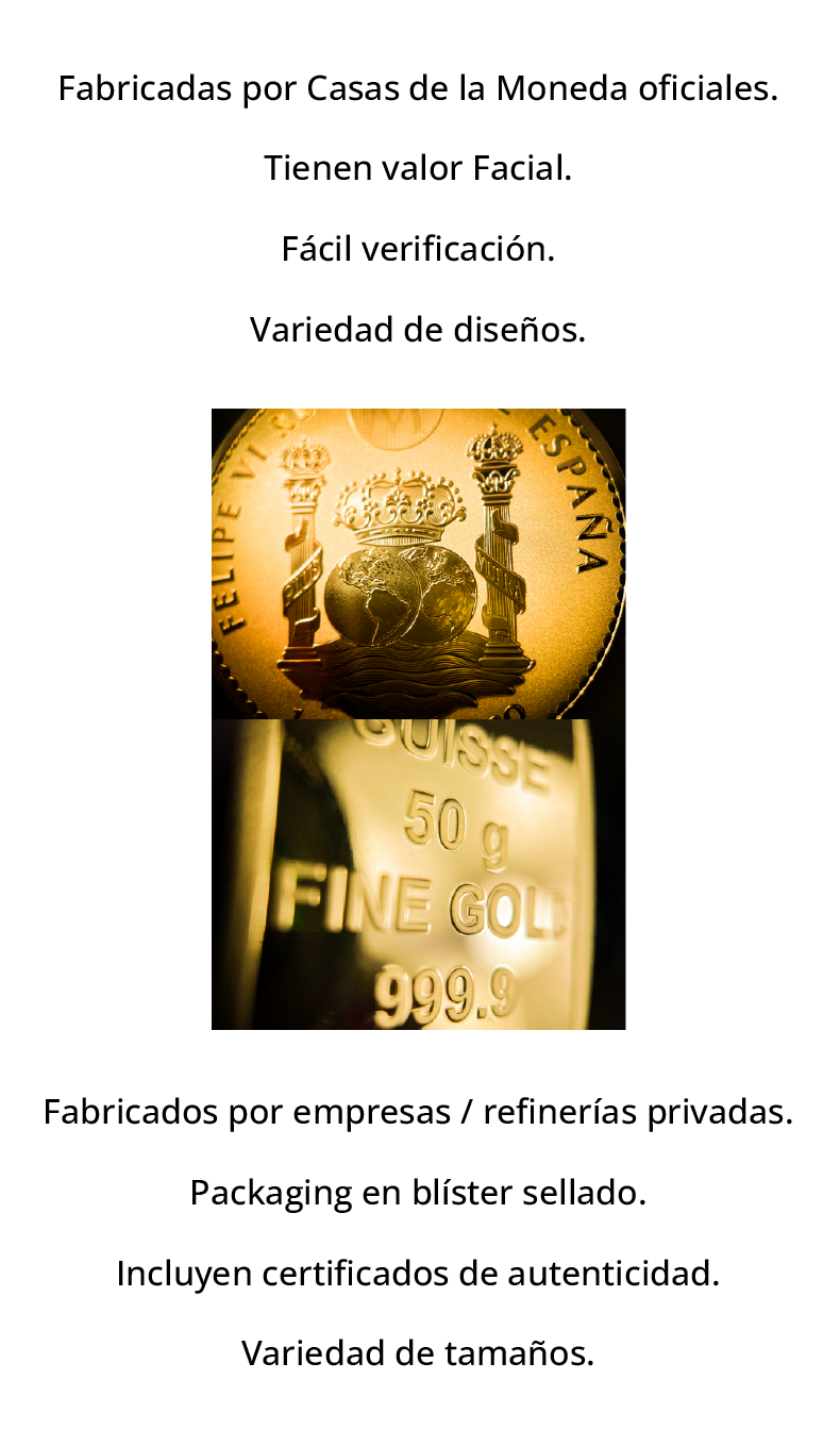 Monedas o lingotes de oro