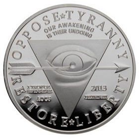 Medalla Oponerse a la tiranía Restaurar la Libertad Plata 2013 1oz